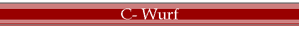 C- Wurf