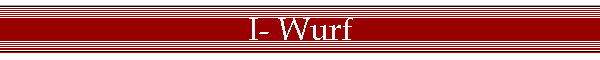 I- Wurf